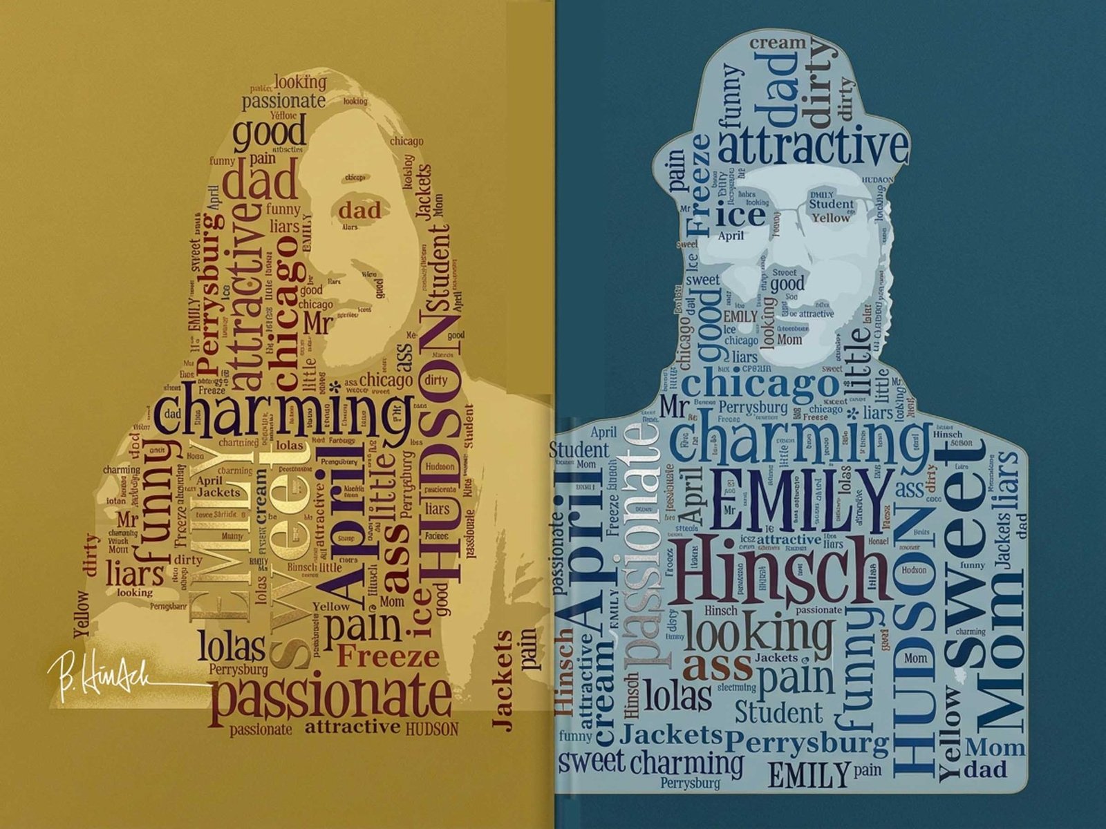 A typographic caricature of Emily and Hudson assembled from words that describe them.